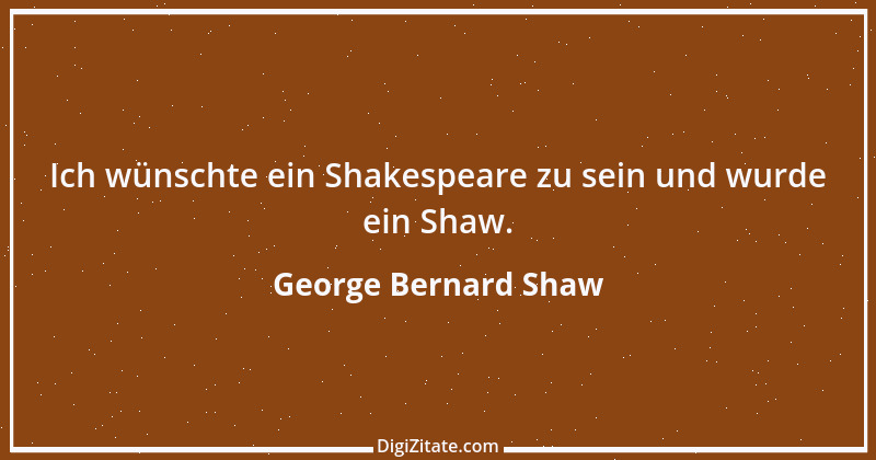 Zitat von George Bernard Shaw 56