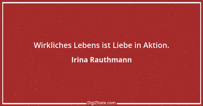 Zitat von Irina Rauthmann 59