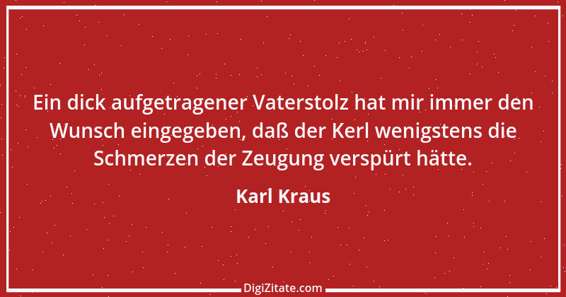 Zitat von Karl Kraus 291