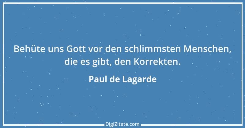 Zitat von Paul de Lagarde 30