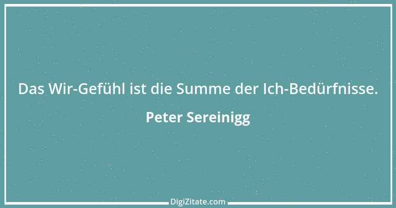 Zitat von Peter Sereinigg 17