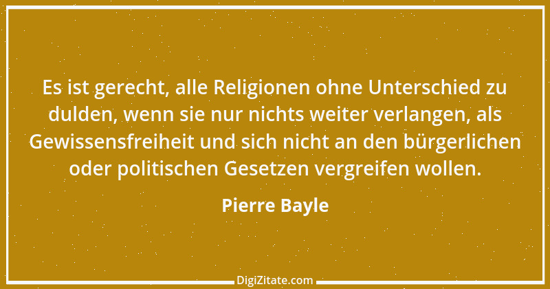 Zitat von Pierre Bayle 13