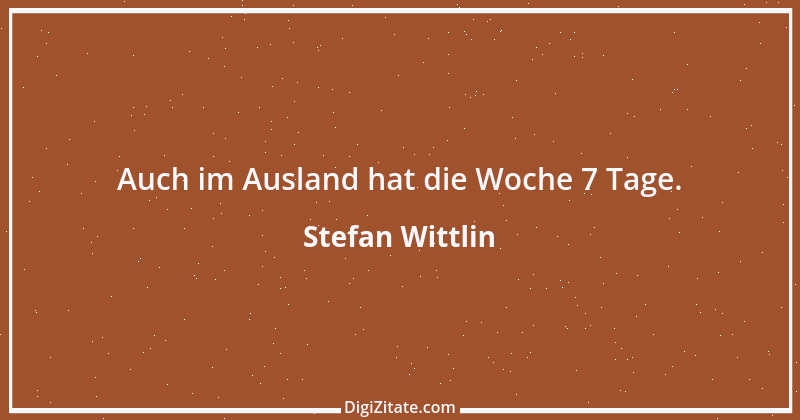 Zitat von Stefan Wittlin 241