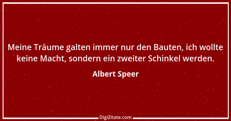 Zitat von Albert Speer 7