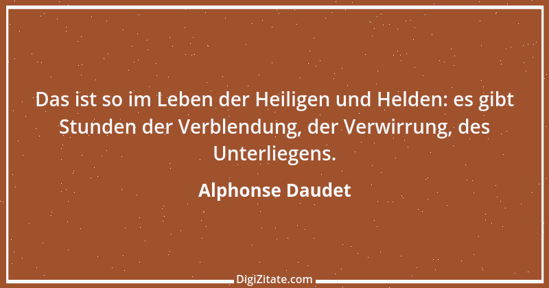 Zitat von Alphonse Daudet 1