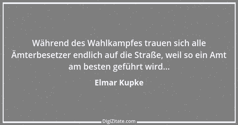 Zitat von Elmar Kupke 863