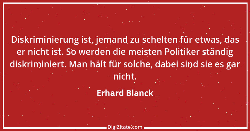 Zitat von Erhard Blanck 88