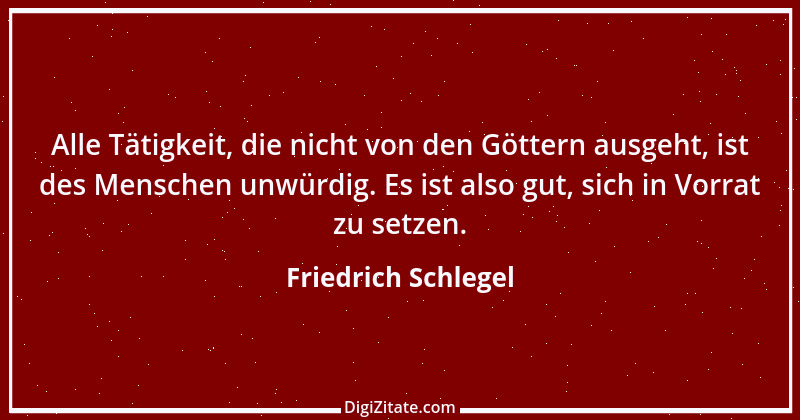 Zitat von Friedrich Schlegel 80