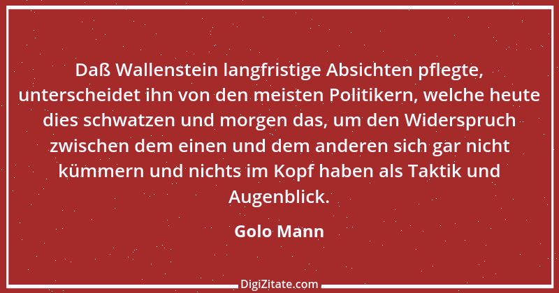 Zitat von Golo Mann 1