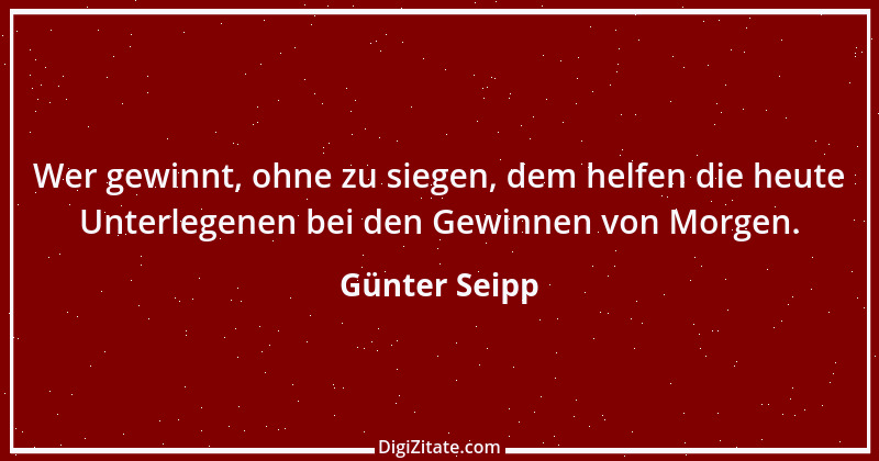 Zitat von Günter Seipp 21