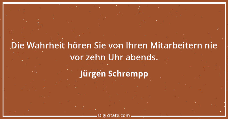 Zitat von Jürgen Schrempp 3