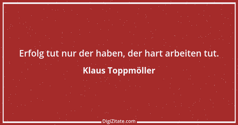 Zitat von Klaus Toppmöller 1