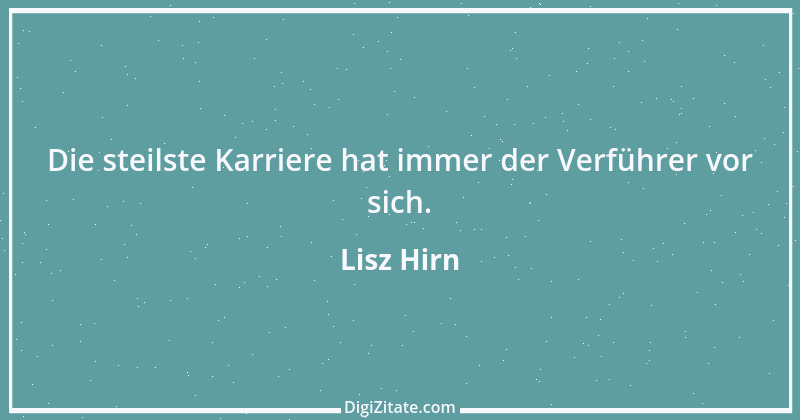 Zitat von Lisz Hirn 73