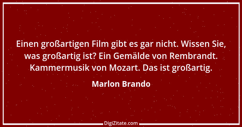 Zitat von Marlon Brando 9