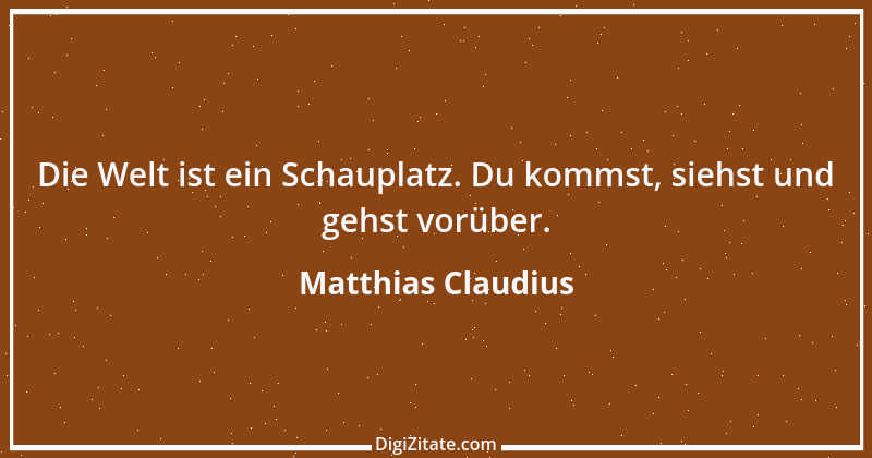 Zitat von Matthias Claudius 231