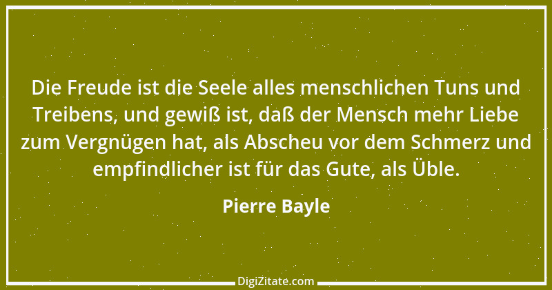 Zitat von Pierre Bayle 14