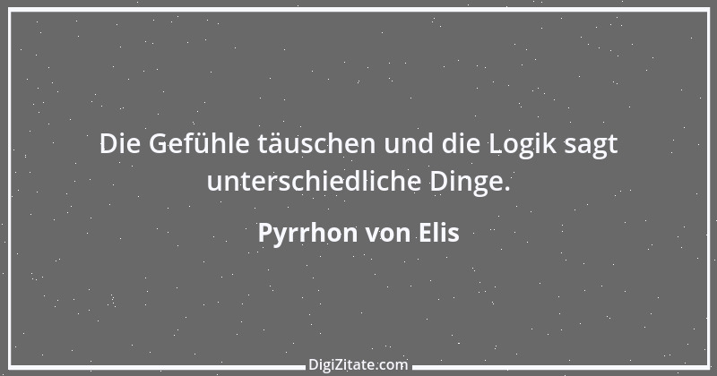 Zitat von Pyrrhon von Elis 3