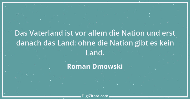 Zitat von Roman Dmowski 3