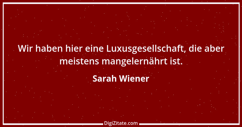 Zitat von Sarah Wiener 1