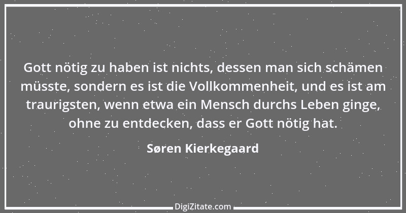 Zitat von Søren Kierkegaard 276