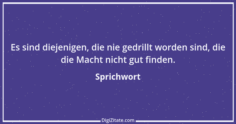 Zitat von Sprichwort 4525