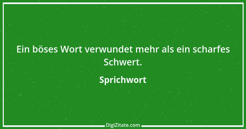 Zitat von Sprichwort 5525