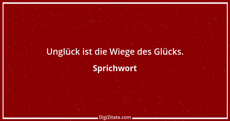 Zitat von Sprichwort 8525