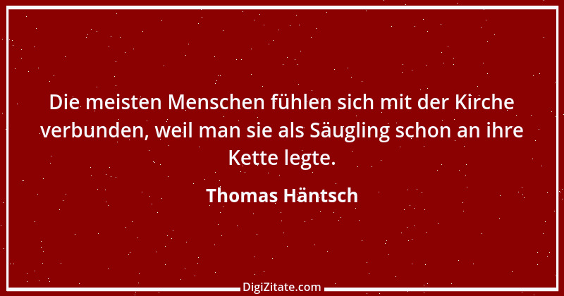 Zitat von Thomas Häntsch 108