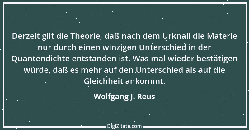 Zitat von Wolfgang J. Reus 373