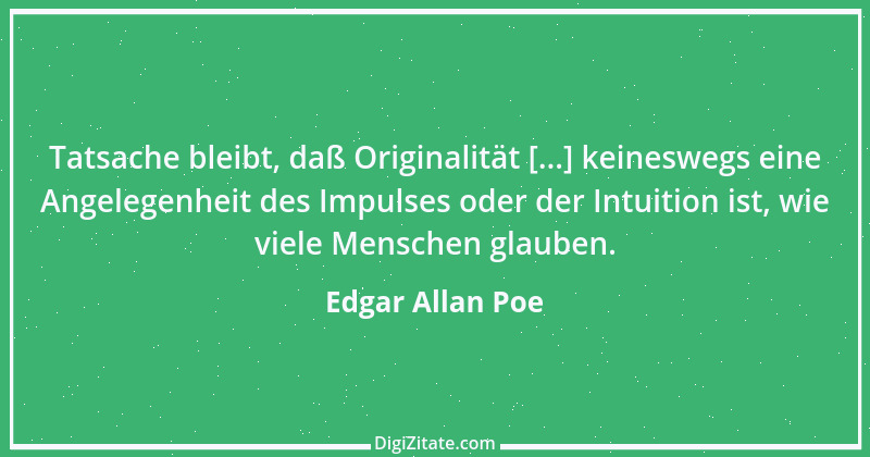 Zitat von Edgar Allan Poe 13