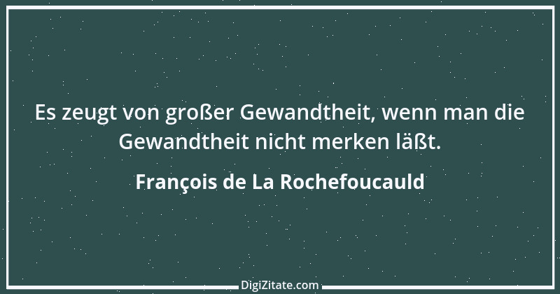 Zitat von François de La Rochefoucauld 447