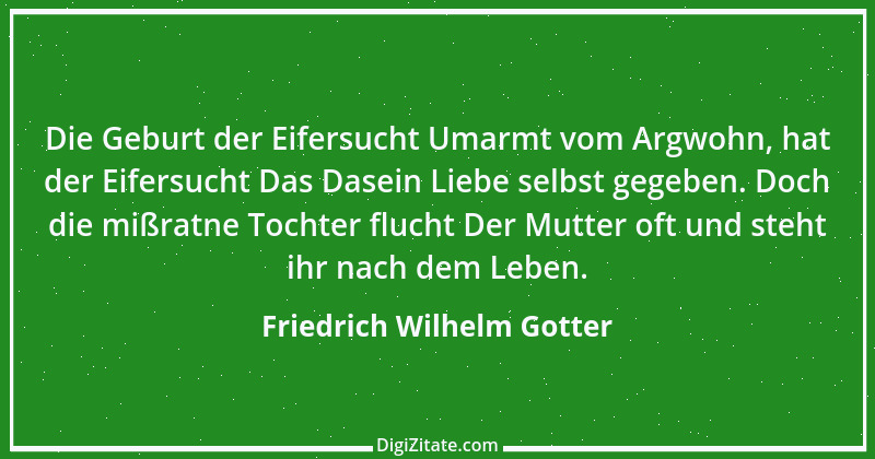 Zitat von Friedrich Wilhelm Gotter 7