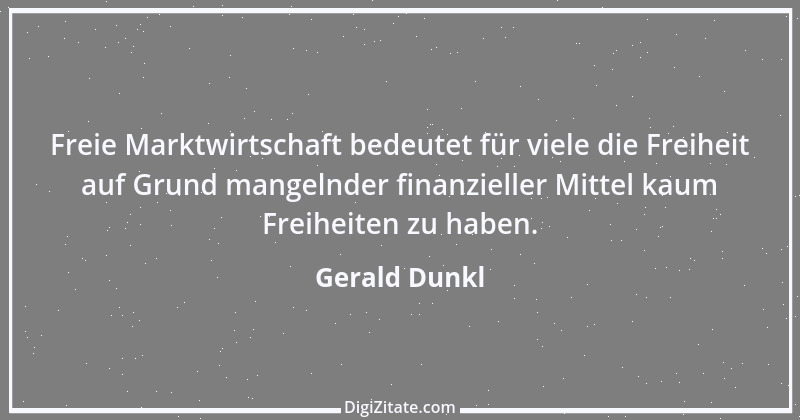 Zitat von Gerald Dunkl 68