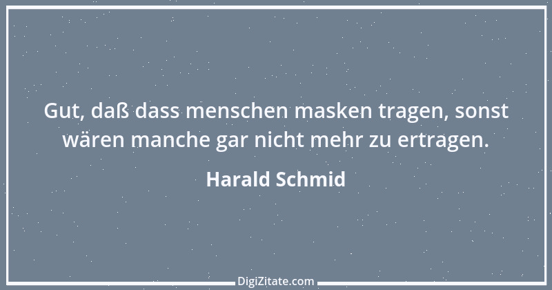 Zitat von Harald Schmid 123