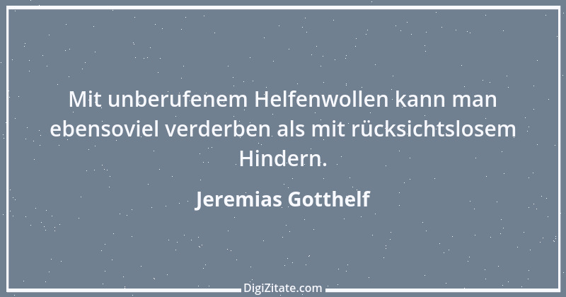 Zitat von Jeremias Gotthelf 198