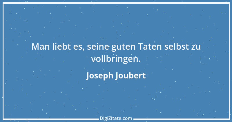 Zitat von Joseph Joubert 214