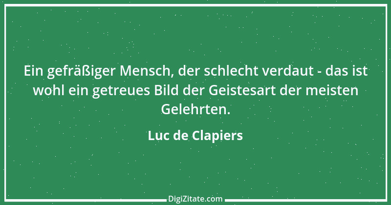 Zitat von Luc de Clapiers 656