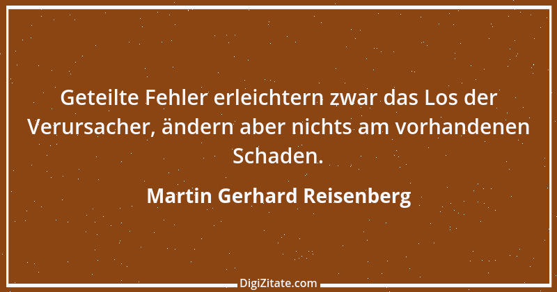 Zitat von Martin Gerhard Reisenberg 1849