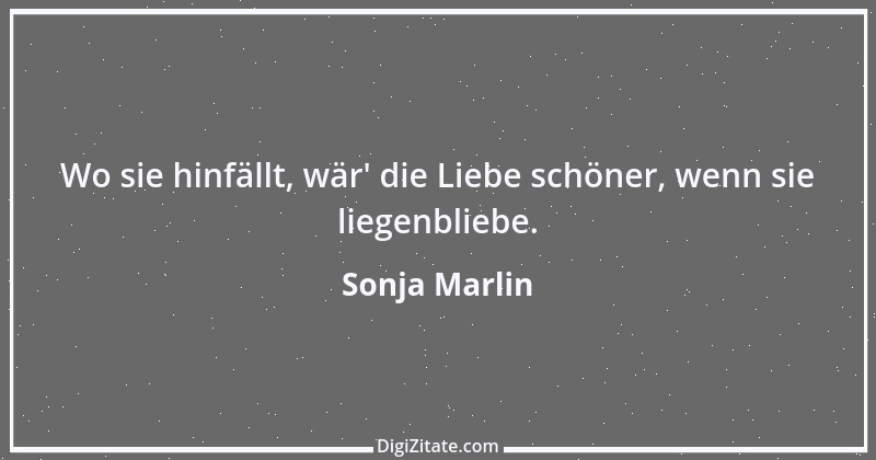 Zitat von Sonja Marlin 4