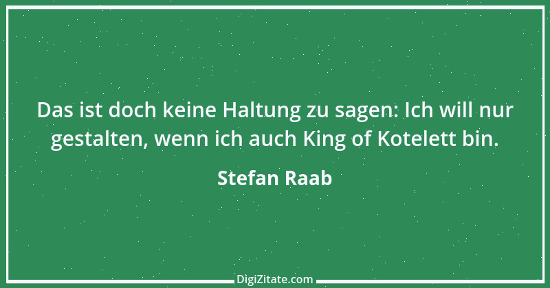 Zitat von Stefan Raab 8