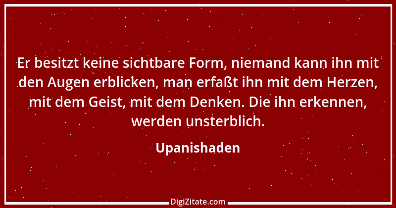 Zitat von Upanishaden 12