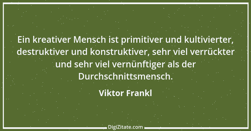 Zitat von Viktor Frankl 10