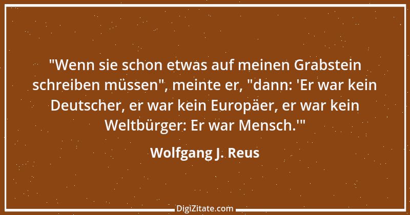 Zitat von Wolfgang J. Reus 1374