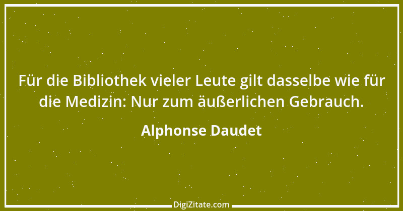 Zitat von Alphonse Daudet 3