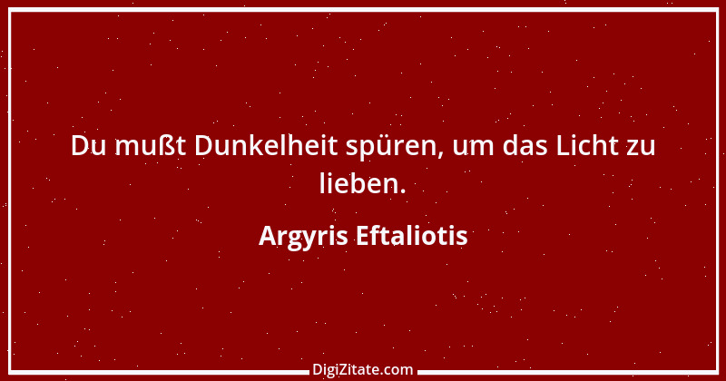 Zitat von Argyris Eftaliotis 1