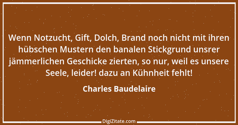 Zitat von Charles Baudelaire 120