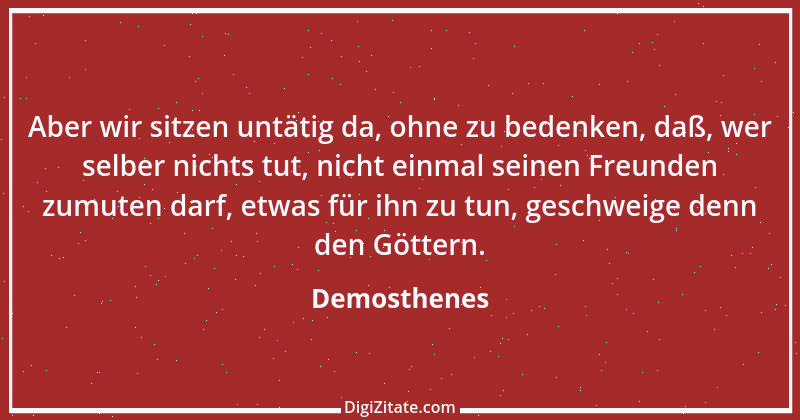 Zitat von Demosthenes 18