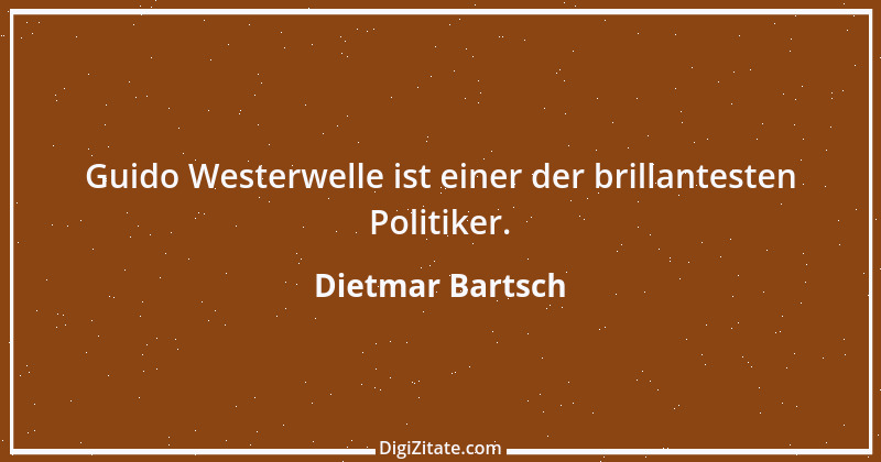 Zitat von Dietmar Bartsch 3