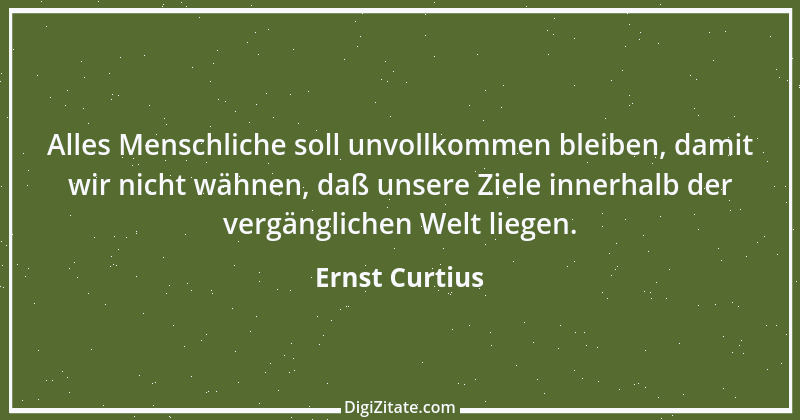 Zitat von Ernst Curtius 8