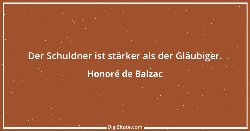 Zitat von Honoré de Balzac 664